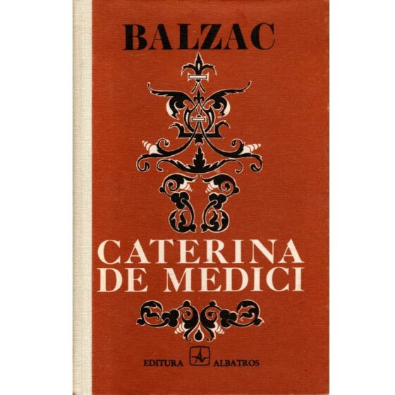 Caterina de Medici © Honoré de Balzac