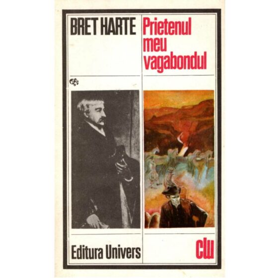Prietenul meu vagabondul © Bret Harte