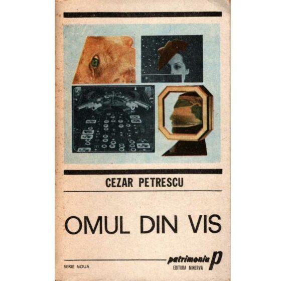 Omul din vis © Cezar Petrescu