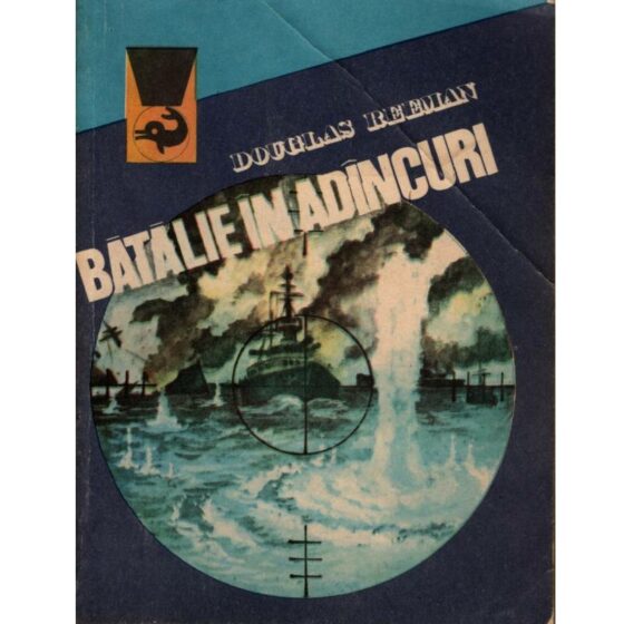 Bătălie în adâncuri © Douglas Reeman
