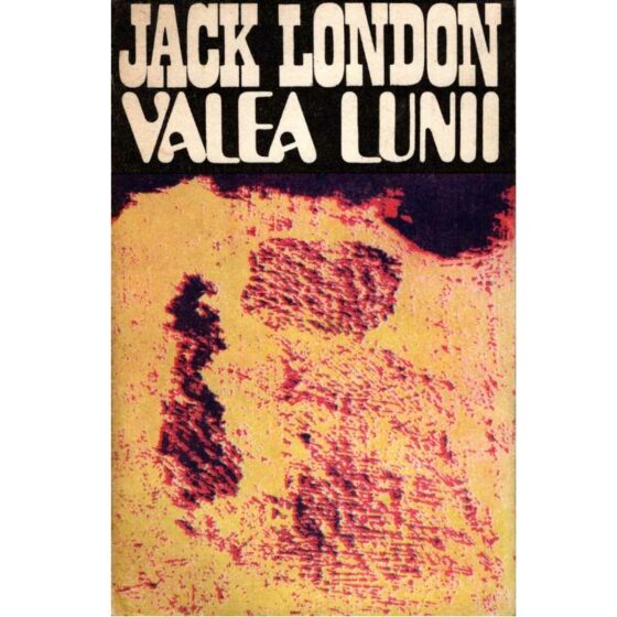 Valea Lunii © Jack London
