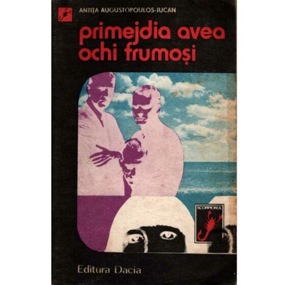 Primejdia avea ochi frumoși © Antița Augustopoulos-Jucan