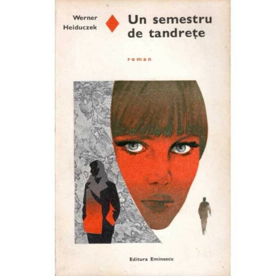 Un semestru de tandrețe © Werner Heiduczek