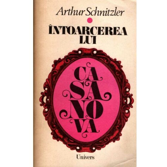 Întoarcerea lui Casanova © Arthur Schnitzler