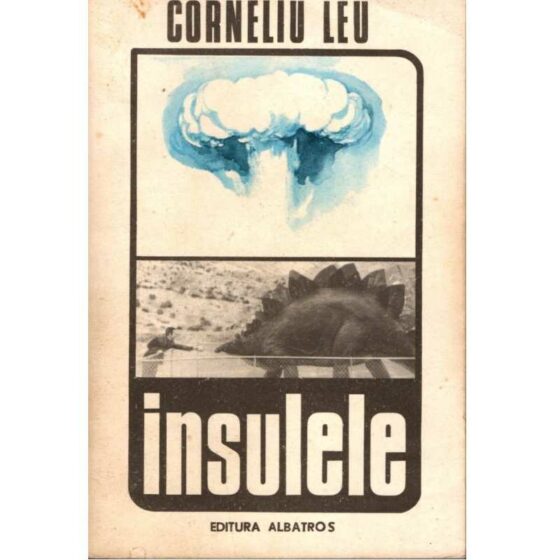 Insulele © Corneliu Leu