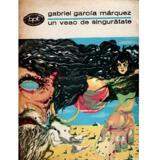 Un veac de singurătate © Gabriel García Márquez