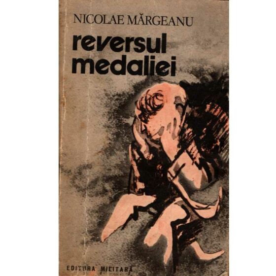 Reversul medaliei © Nicolae Mărgeanu