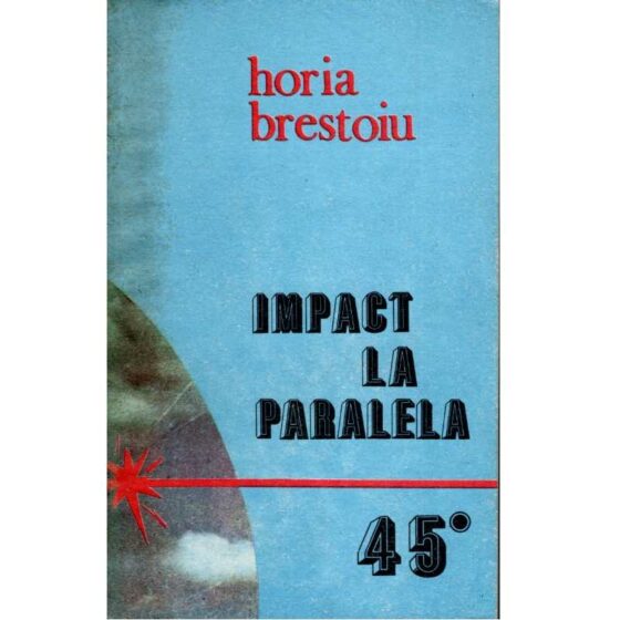 Impact la paralela 45° © Horia Brestoiu