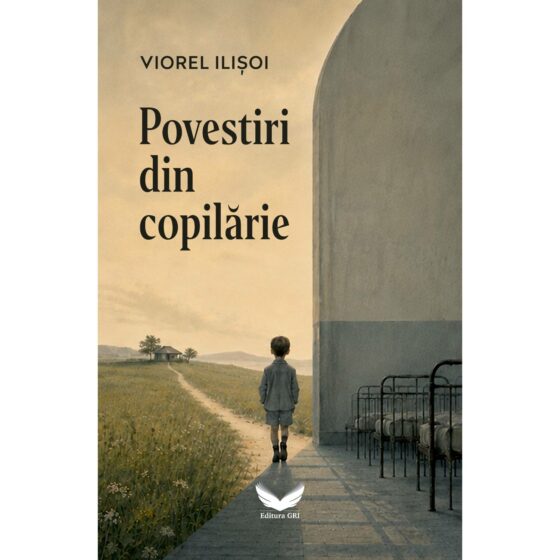 Povestiri din copilărie © VIOREL ILIȘOI